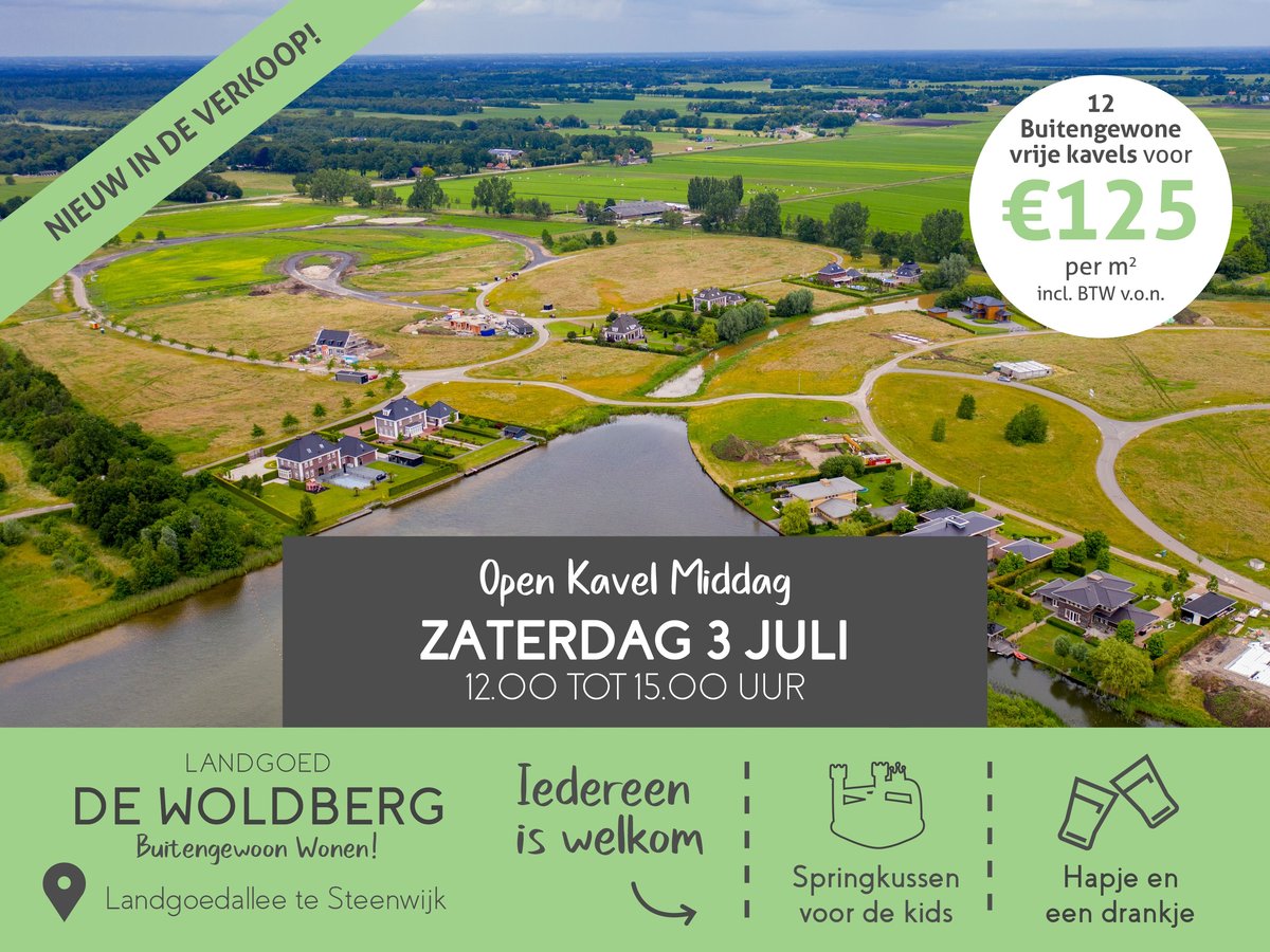 Advertentie voor de Open Kavel Middag van Landgoed de Woldberg