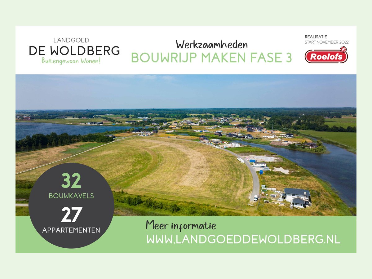 Spandoek voor het bouwrijp maken van fase 3 van Landgoed de Woldberg